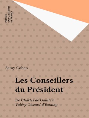 cover image of Les Conseillers du Président